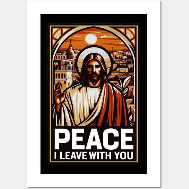 Peace I Leave With You Jesus Christ Bible Quote Pray For Israel Wall Art by Plushism